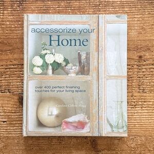 Accessorize Your Home | Interior Design Book